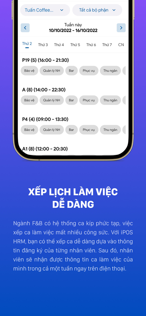 Una interfaz móvil de la aplicación iPOS HRM que muestra un horario de trabajo semanal detallado para varios roles de personal de restaurante como gerente, camarero y mesero.