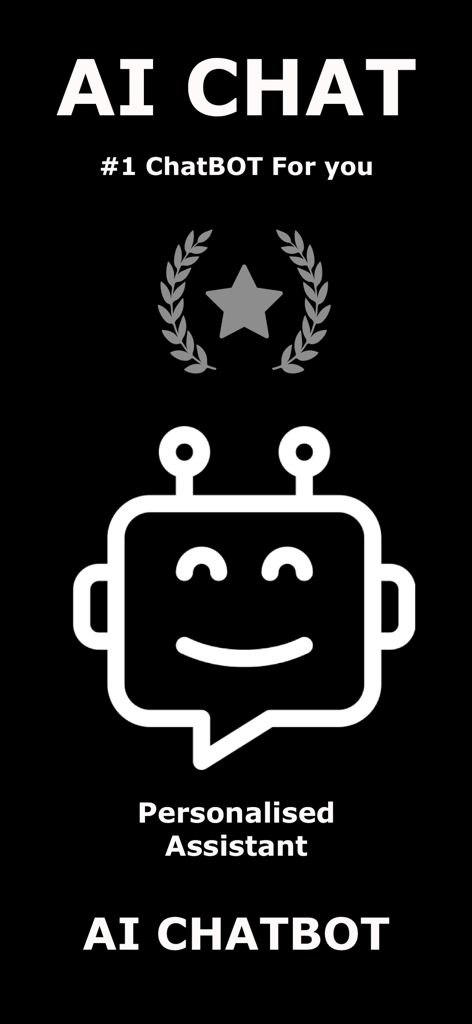 AI Chat Assistant : AIChat - AI Chat Assistant mobile app screen featuring a smiling robot icon and text describing it as a personalized assistant and number one chatbot.