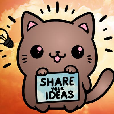 a cute cat saying share your ideas