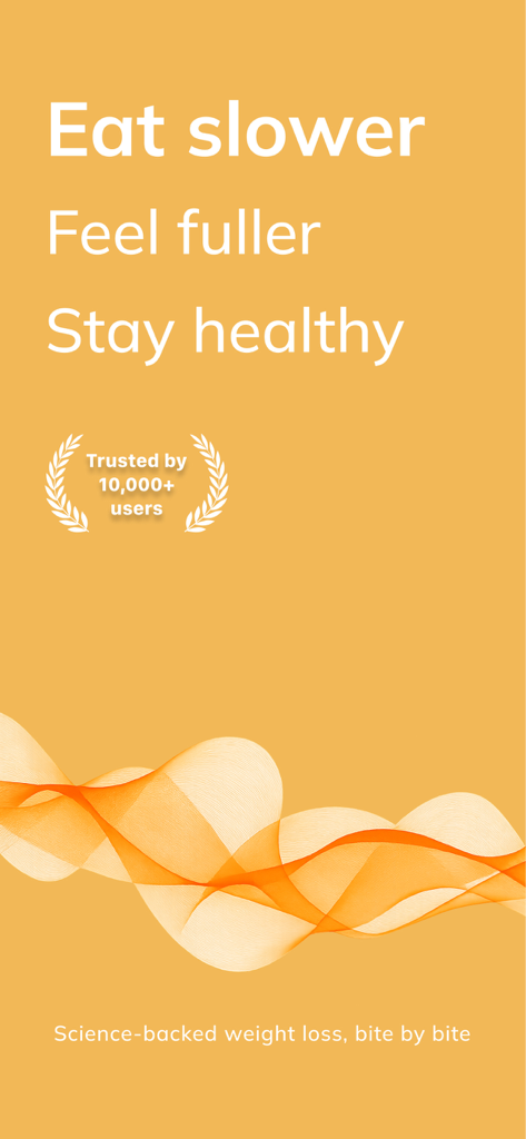 Chewing Diet - Chewing Diet app intro screen with text Eat slower Feel fuller Stay healthy and science-backed weight loss tagline