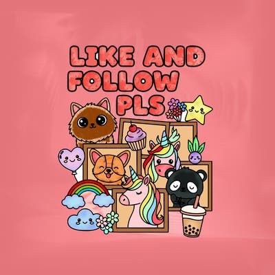 a like and follow pls poster with a bunch of cute pics and cute things