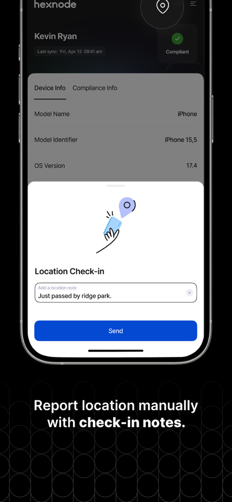 Hexnode UEM mobile app interface showing the manual location check-in screen with a note field and send button.
