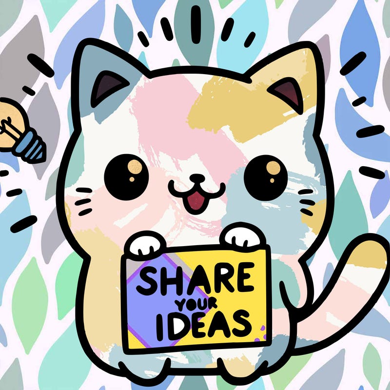 a cute cat saying share your ideas