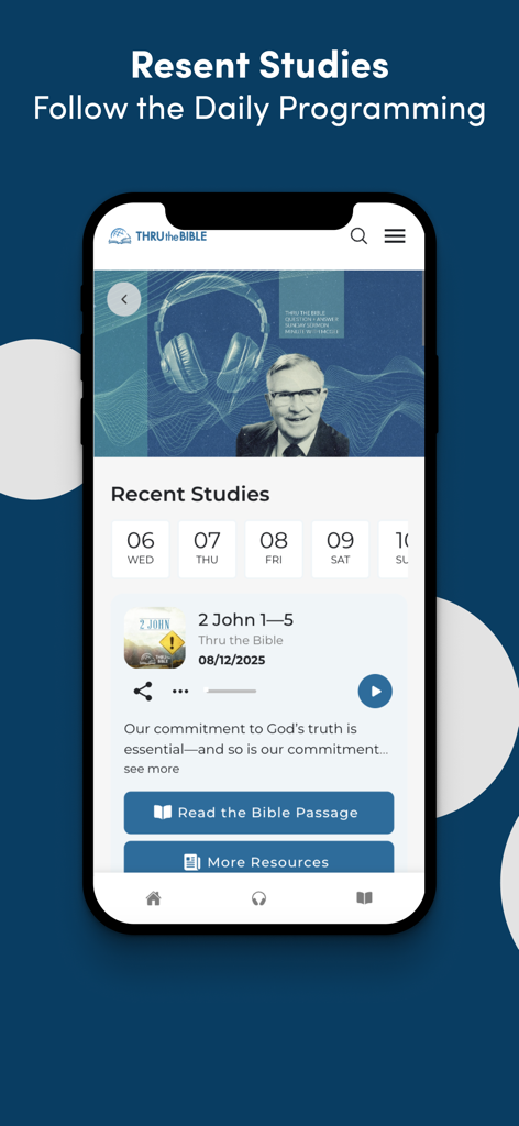 THRU the BIBLE App - Mobile screen of the THRU the BIBLE app displaying the recent studies section with a daily teaching plan.
