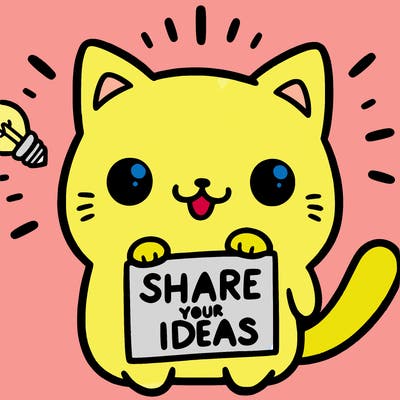 a cute cat saying share your ideas
