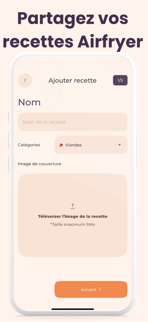 Recettes Airfryer- Cookofry - Interface for adding and sharing a new airfryer recipe in the Cookofry mobile app.