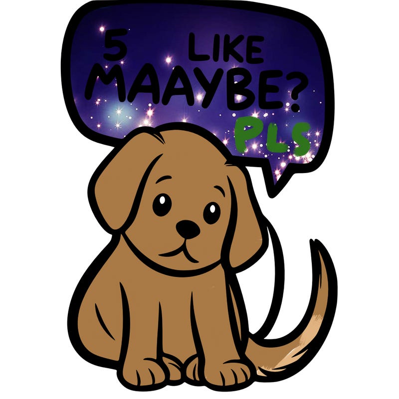 a puppy that says 5 like maybe