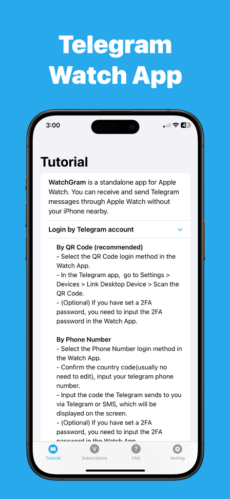Tutorial screen of WatchGram app for Telegram showing instructions to log in via QR code or phone number.