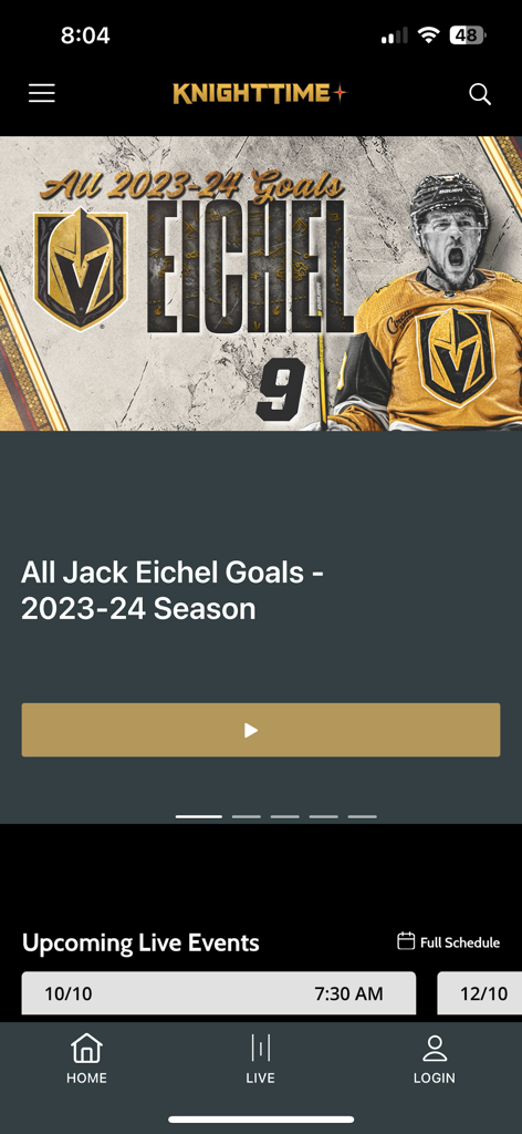 나이트타임 플러스 앱 홈 화면에 잭 아이첼 골 영상과 라스베가스 골든 나이츠의 예정된 라이브 이벤트가 표시됩니다.