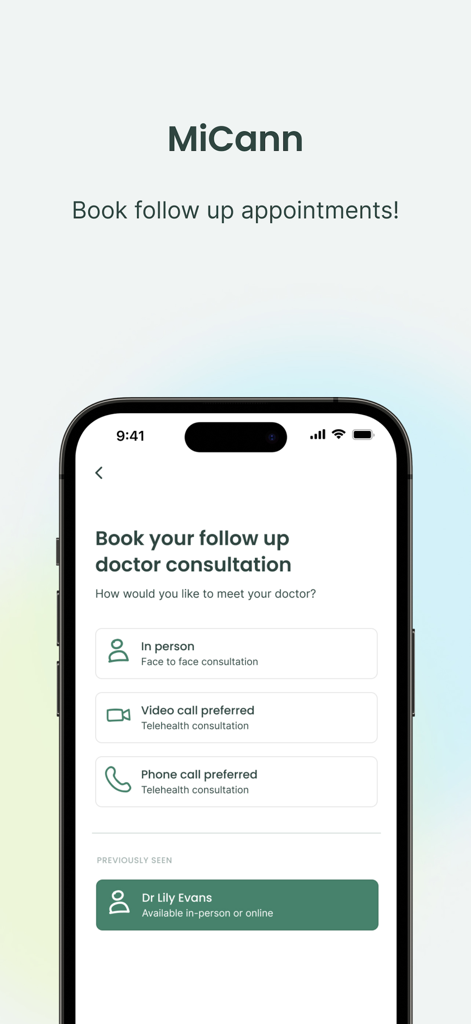 MiCann mobile app screen showing options to book follow up medical consultations via in-person visits, video calls, or phone calls.