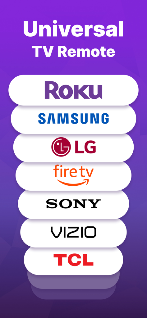 Grafik zeigt die Kompatibilität der Universal TV Remote App mit Roku Samsung LG Fire TV Sony Vizio und TCL