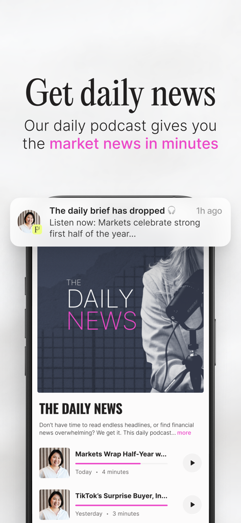 Female Invest - Interfaccia dell'app Female Invest che mostra episodi di podcast di notizie finanziarie giornaliere e una notifica push per l'ultimo aggiornamento di mercato.