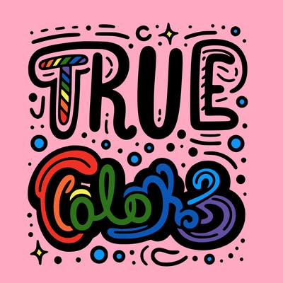"true colors" written