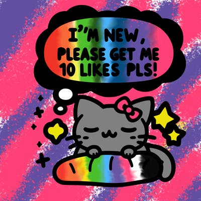 kitty taking a nap dream talking and saying "i'm new, please get me at least 10 likes pls!!"