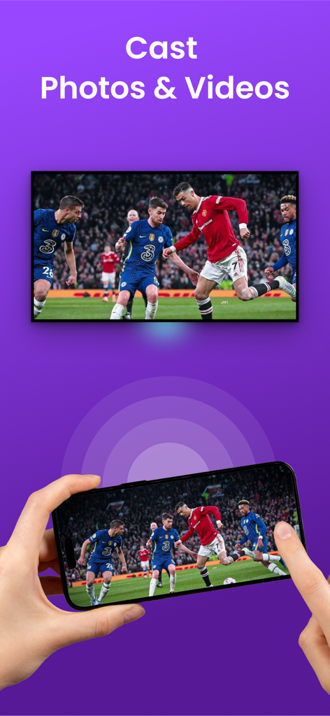 TV Remote - Universal Control・ - A person using an iPhone to cast a soccer match onto a large TV screen