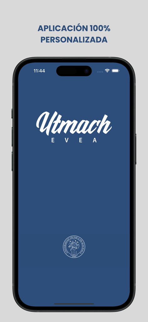 EVEA UTMACH - EVEA UTMACH mobile app splash screen featuring the university logo and a 100 percent personalized message
