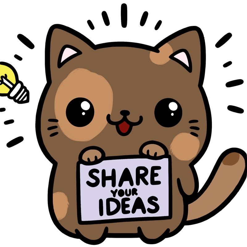 a cute cat saying share your ideas