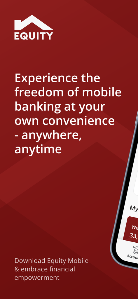 Equity Mobile app introductory screen featuring the brand logo and a message about the freedom of mobile banking