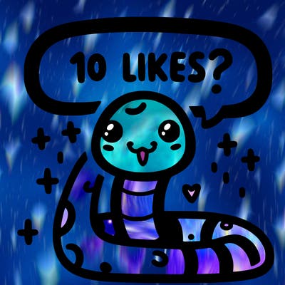 cute snake saying "10 likes?"