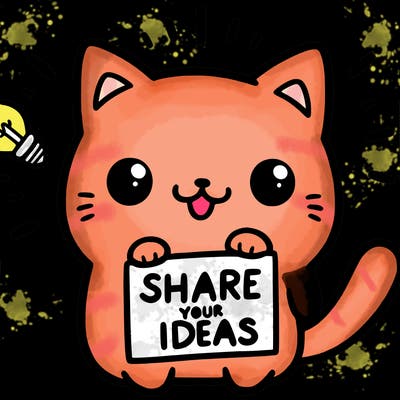 a cute cat saying share your ideas