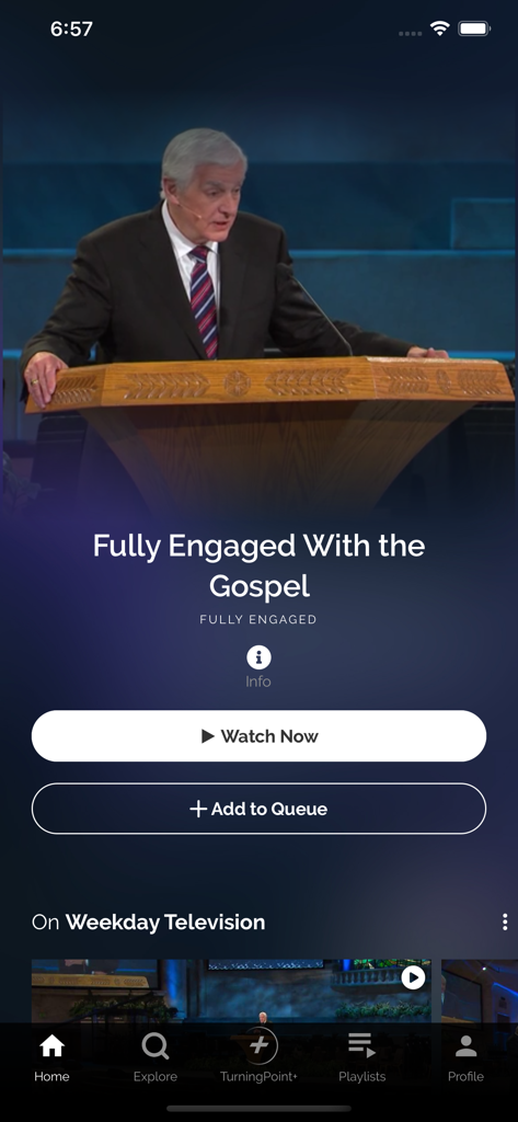Turning Point Ministries - Turning Point Ministries app home screen featuring a sermon by Dr David Jeremiah titled Fully Engaged With the Gospel