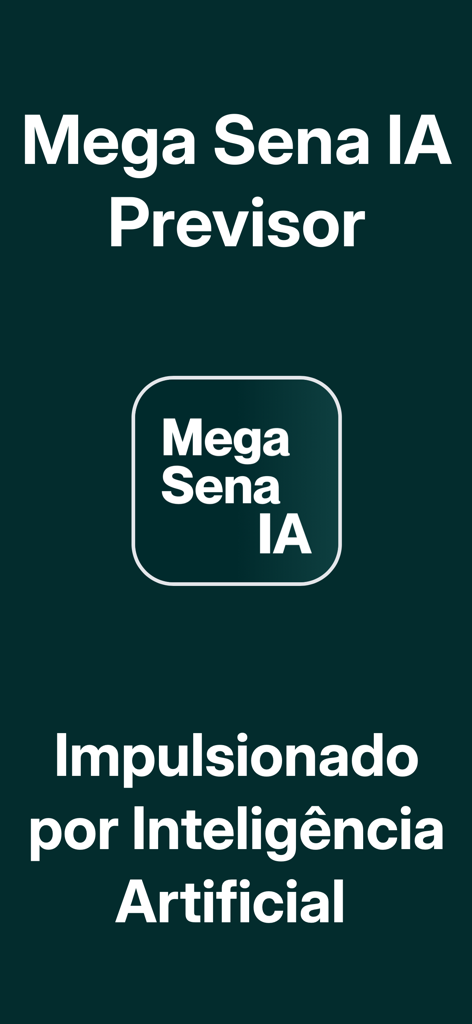 Mega Sena IA Palpites e Dicas - 포르투갈어로 앱 로고와 인공 지능 텍스트를 보여주는 Mega Sena IA Previsor 시작 화면