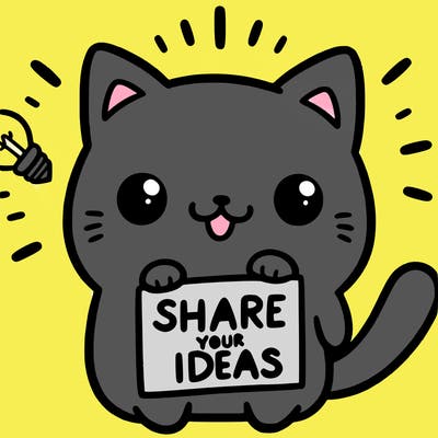 a cute cat saying share your ideas