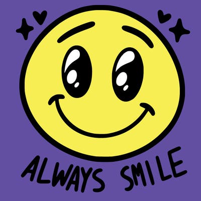always smile