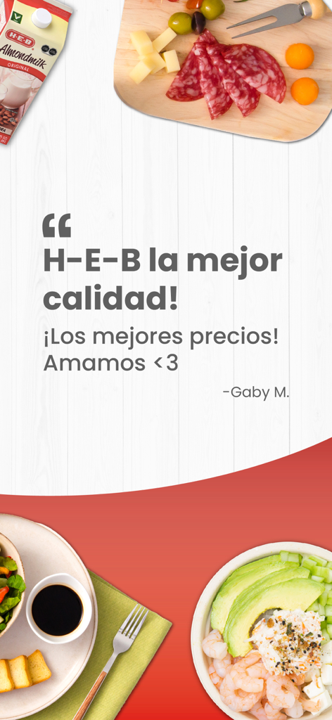 Testimonio de cliente para la app mi H-E-B destacando calidad y precios con imágenes de productos frescos.