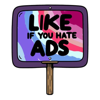 a sign that says like if you hate ads