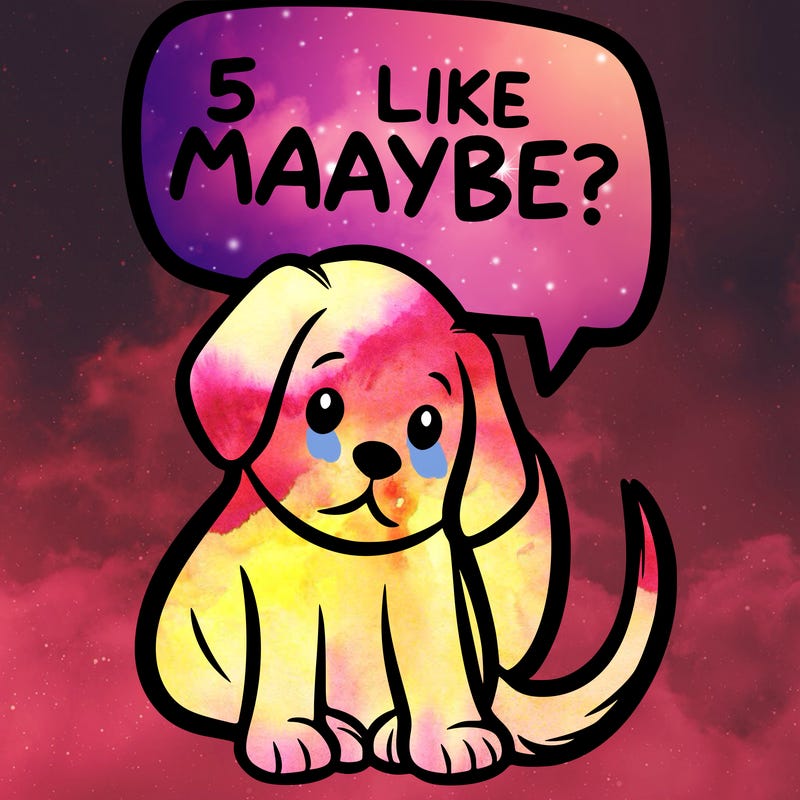a puppy that says 5 like maybe