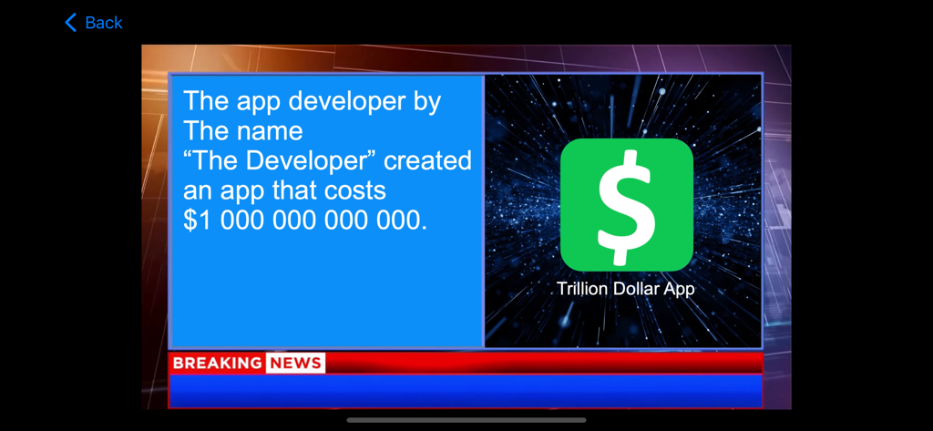 The Developer - A breaking news screen from the app story introducing the Trillion Dollar App.