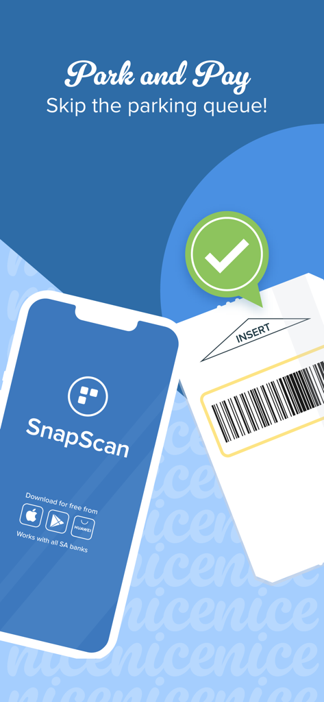 A smartphone displaying the SnapScan app alongside a parking ticket with a green checkmark indicating a successful mobile parking payment.