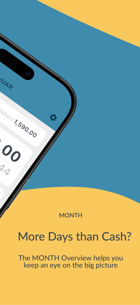 BUDGT app screenshot showing the monthly overview feature with the question More Days than Cash on a yellow and blue background
