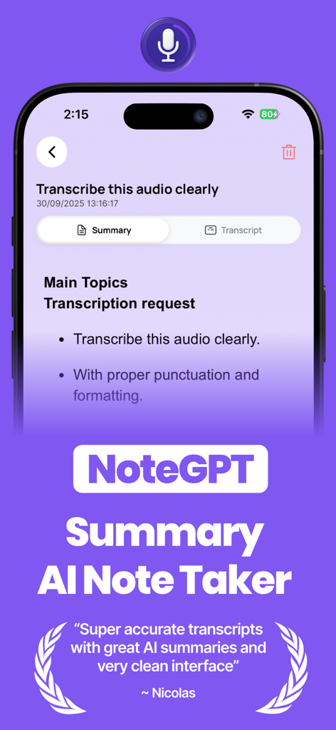 Summary AI Note Taker: NoteGPT - NoteGPT app interface showing an AI generated summary of a transcription and a user testimonial.