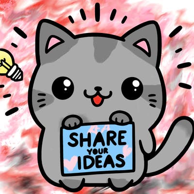 a cute cat saying share your ideas