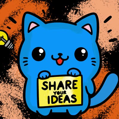 a cute cat saying share your ideas