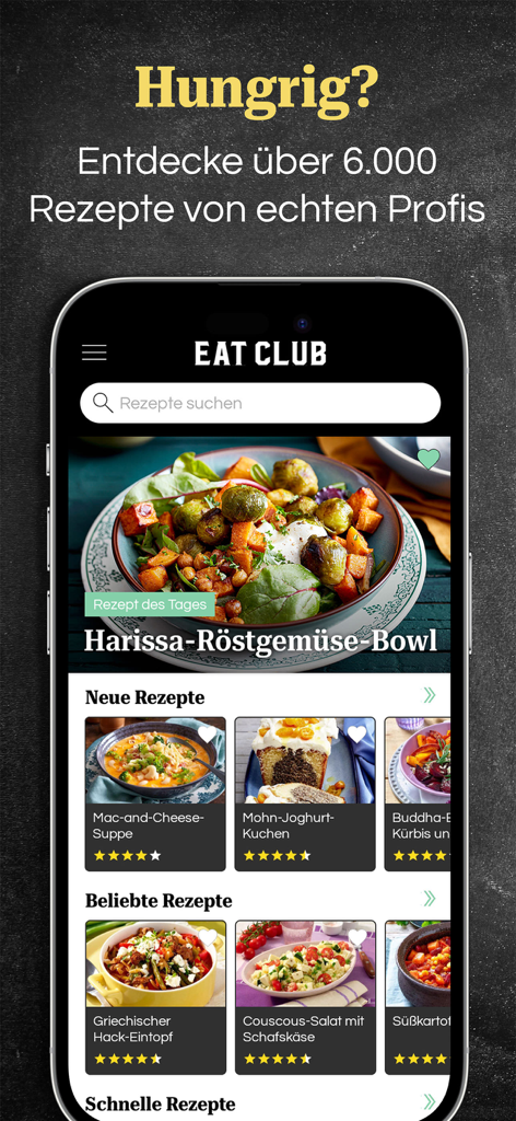 EAT CLUB – Rezepte & Kochen - Startbildschirm der EAT CLUB App mit einem Harissa gerösteten Gemüse-Bowl-Rezept und verschiedenen kulinarischen Kategorien