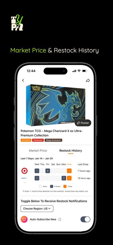TYPA - Restock Alerts - TYPA app displaying restock history and market price for a Pokemon Mega Charizard X collection.