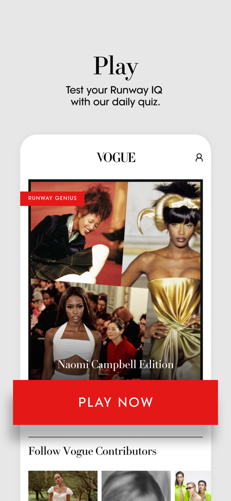 Vogue app Runway Genius fashion quiz featuring Naomi Campbell
