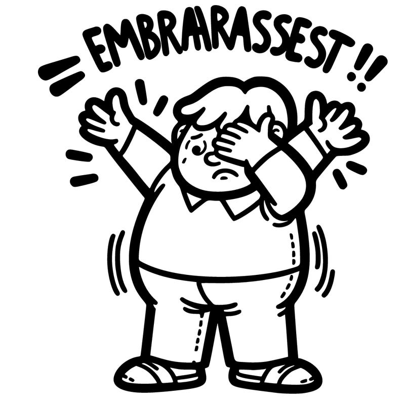 embarrassment