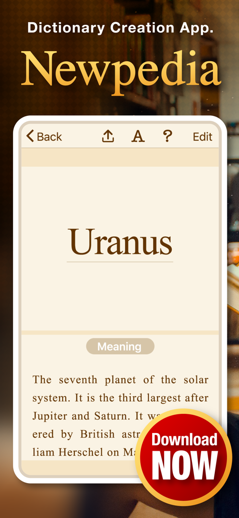Newpedia -Dictionary Creation- - A screenshot of the Newpedia app displaying a custom dictionary entry for the word Uranus with its definition.