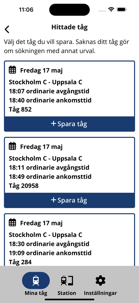 Mina Tåg - Mina Tag app displaying a list of train search results from Stockholm to Uppsala with departure times and save buttons.
