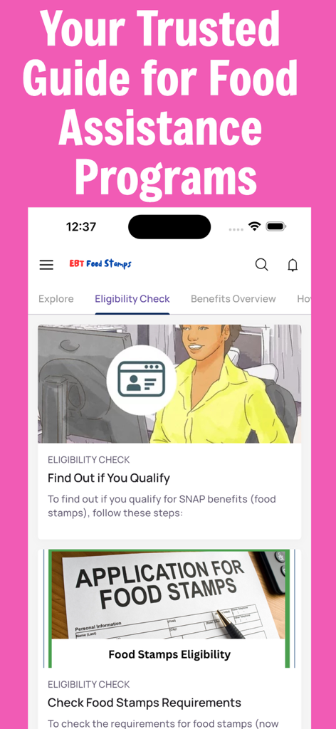 Interfaz de aplicación móvil para verificar la elegibilidad y los requisitos de las estampillas de comida EBT