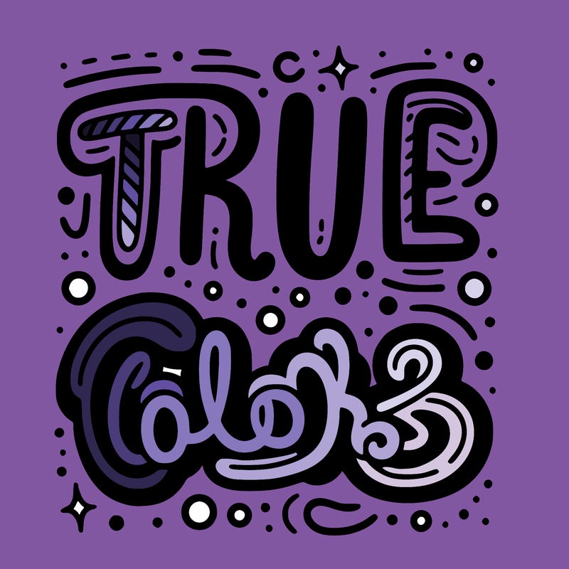 "true colors" written