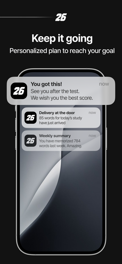Pantalla de iPhone mostrando notificaciones push motivacionales y progreso de estudio de la aplicación 26s.