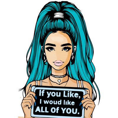 realistic girl with a high ponytail with a sign saying if you like, i would like all of yours