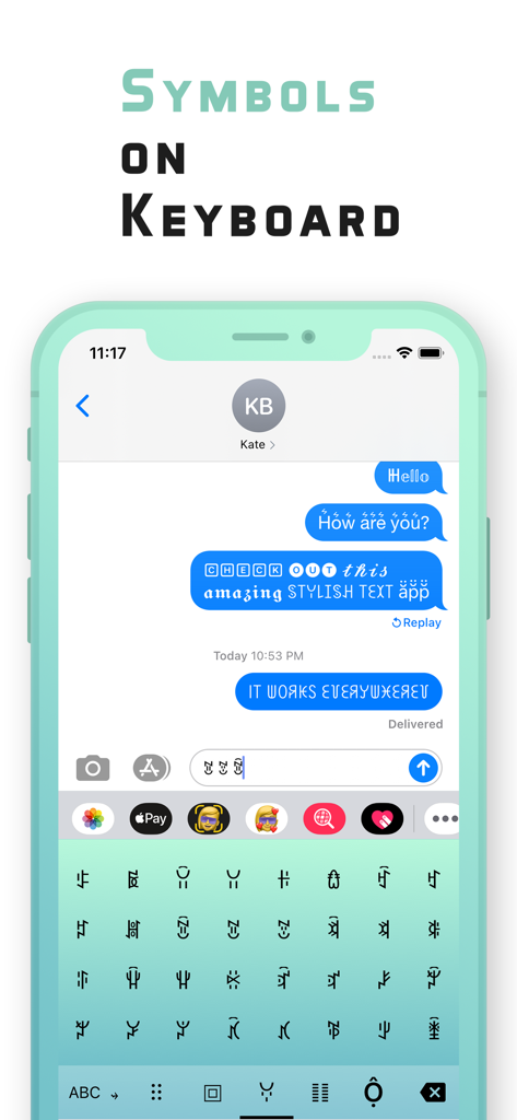 Stylish Text - Fonts Keyboard - iPhone screen showing the Stylish Text app keyboard with various unique symbols and a chat window with custom font styles
