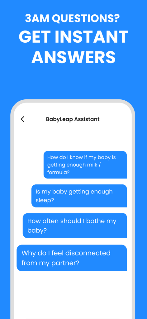 Baby Leap: Milestone Tracker - Screenshot of BabyLeap Assistant showing common parenting questions with a heading about getting instant answers for 3 am questions.