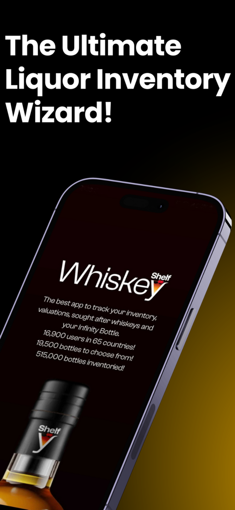 Whiskey Shelf app screen displaying features as the ultimate liquor inventory wizard